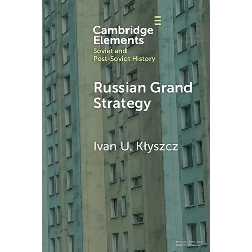 Russian Grand Strategy