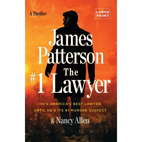 The #1 Lawyer: A Thriller