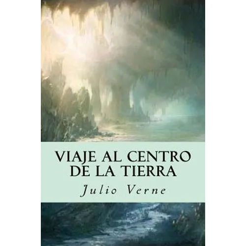 Viaje al centro de la Tierra