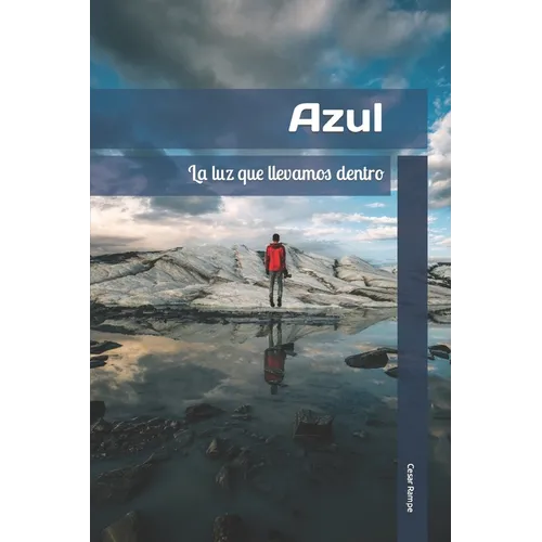 Azul: (Spanish Edition)