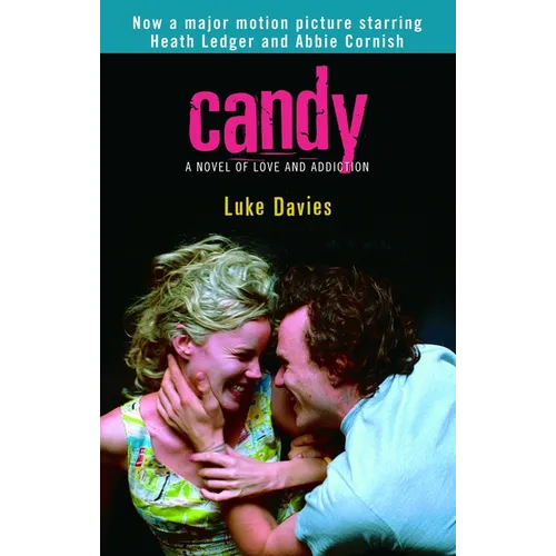 Candy: A Novel of Love and Addiction