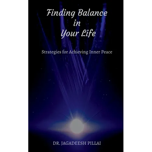 Finding Balance in Your Life