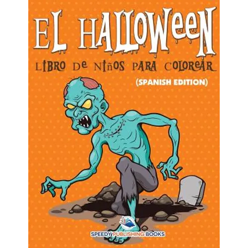 El Halloween Libro De Niños Para Colorear (Spanish Edition)