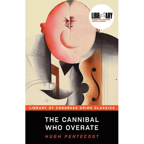 The Cannibal Who Overate