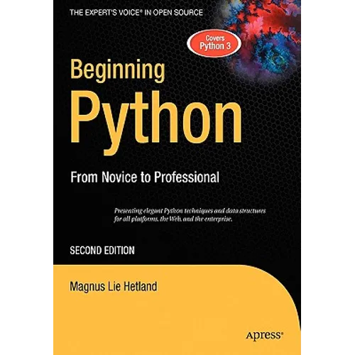 Beginning Python: From Novice to Professional