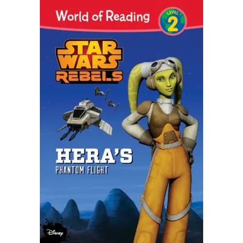 Star Wars Rebels: Hera's Phantom Flight: Hera's Phantom Flight