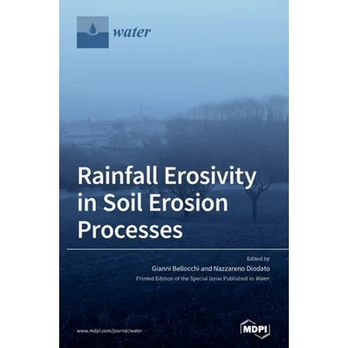 Rainfall Erosivity in Soil Erosion Processes