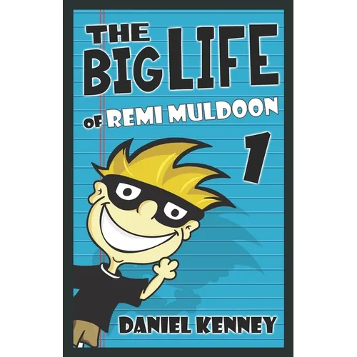 The Big Life of Remi Muldoon