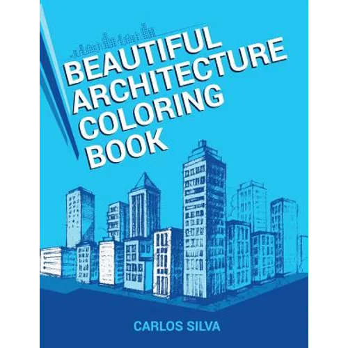 Beautiful Architecture Coloring Book