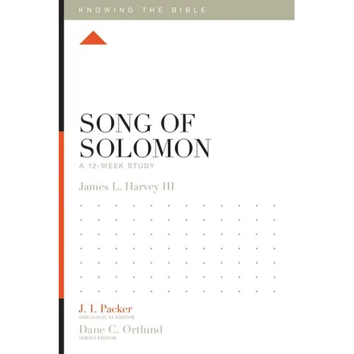Song of Solomon: A 12-Week Study