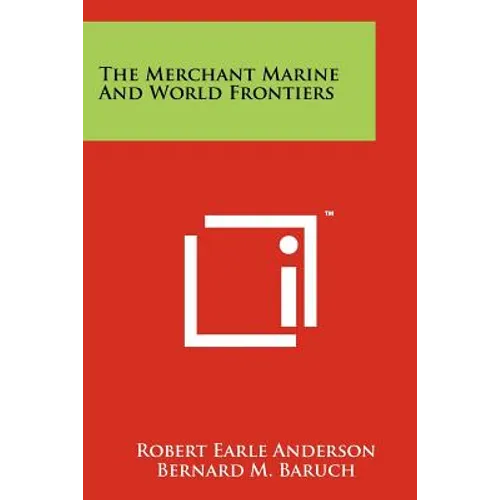 The Merchant Marine And World Frontiers