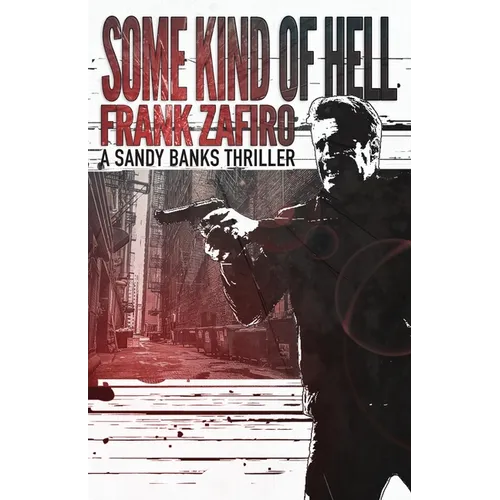 Some Kind of Hell