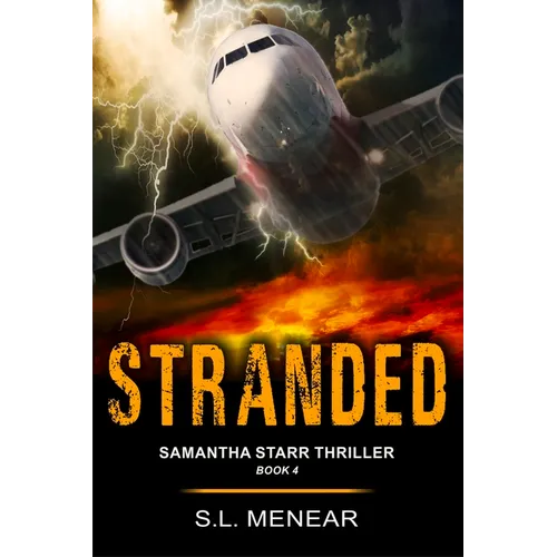 Stranded (A Samantha Starr Thriller, Book 4)