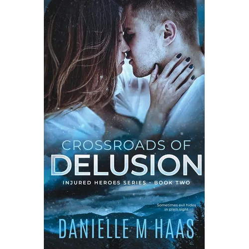 Crossroads of Delusion
