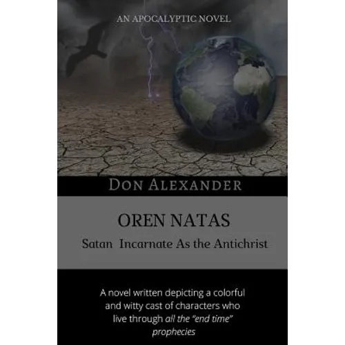 Oren Natas: Satan Incarnate As the Antichrist