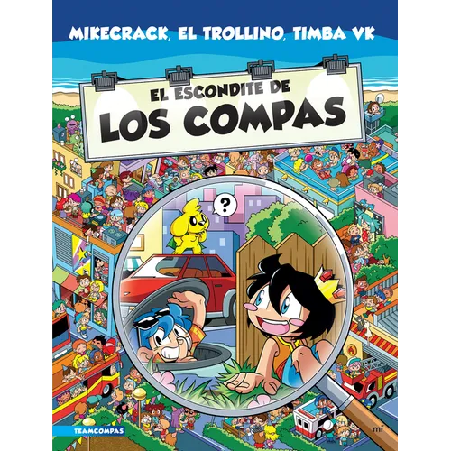 El Escondite de Los Compas (Libro de Actividades) / Los Compas: Hide-And-Seek Challenge (Activity Book)