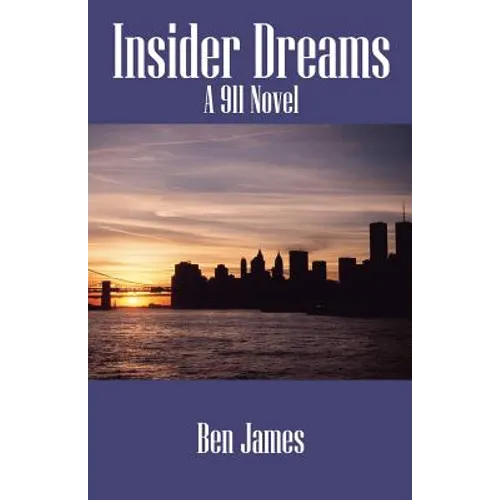 Insider Dreams: A 911 Novel