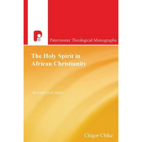 The Holy Spirit in African Christianity: An Empirical Study