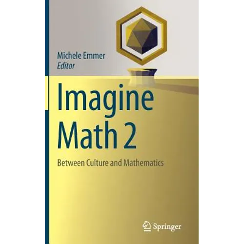 Imagine Math 2: Between Culture and Mathematics