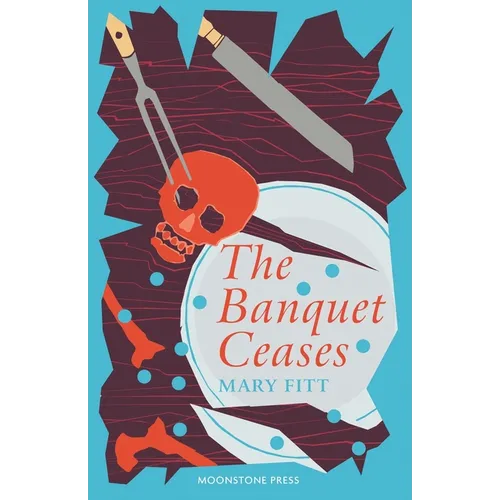 The Banquet Ceases