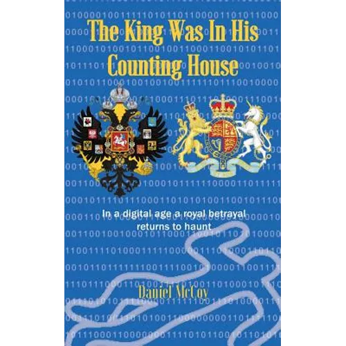 The King Was in His Counting House