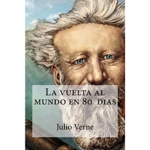 La vuelta al mundo en 80 dias