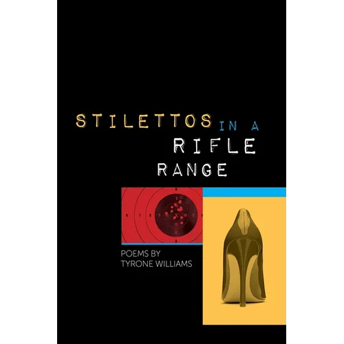 Stilettos in a Rifle Range
