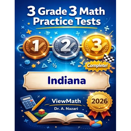 3 Indiana ILEARN Grade 3 Math Practice Tests: Full-Length Test Prep with Detailed Answer Explanations