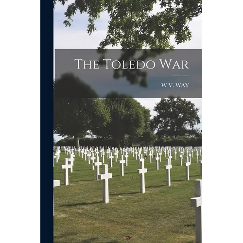 The Toledo War