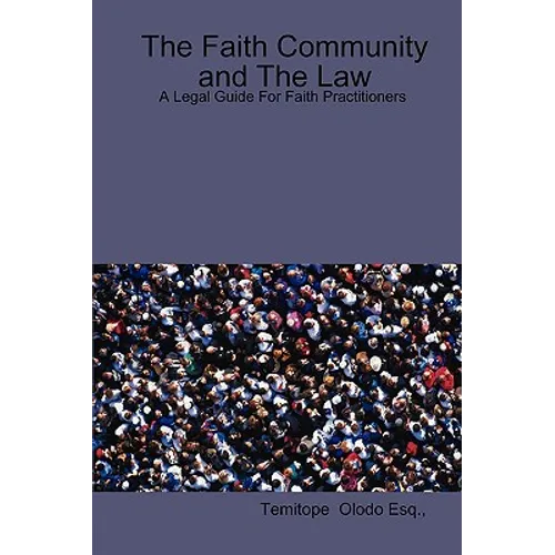 The Faith Community and The Law