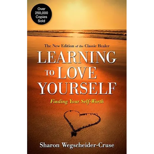 Learning to Love Yourself: Finding Your Self-Worth