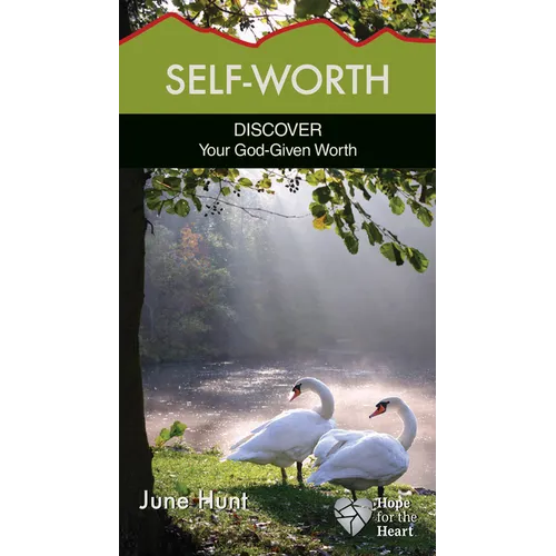 Self-Worth: Discover Your God-Given Worth