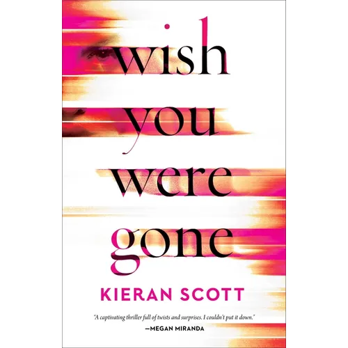 Wish You Were Gone