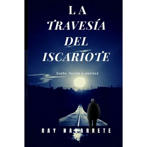 La Travesía del Iscariote