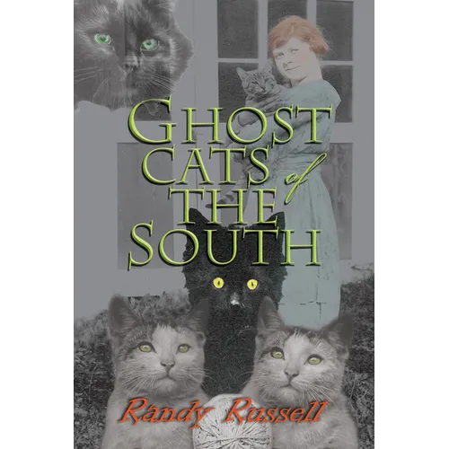 Ghost Cats of the South