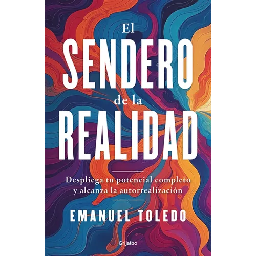 El Sendero de la Realidad / The Path of Reality
