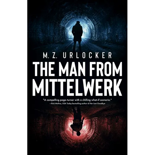The Man from Mittelwerk