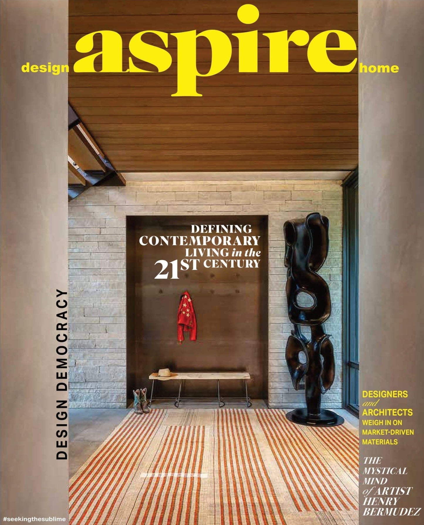 Aspire - Summer 2024: Design, Lifestyle & Architecture, Voices Shaping Modern Homes From Illinois To Italy, Sustainable Living, Artistic Inspirations & Contemporary Design Trends Across The Globe!