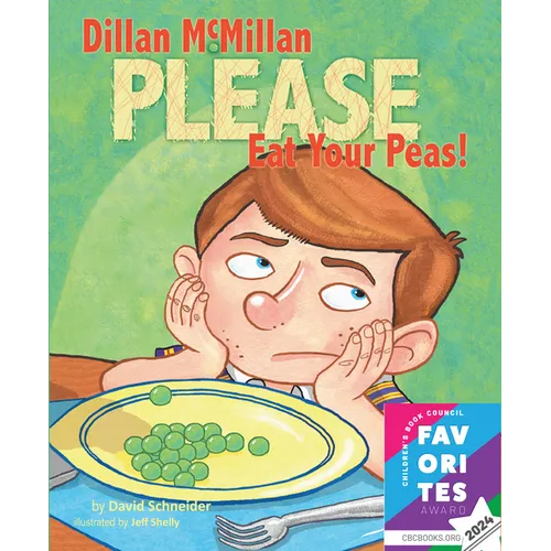 Dillan McMillan Please Eat Your Peas