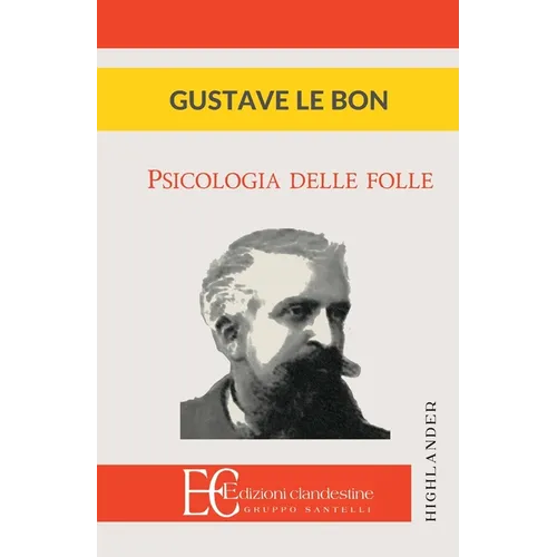 Psicologia Delle Folle
