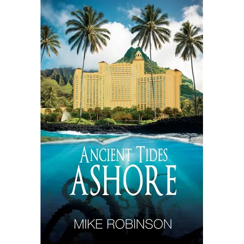 Ancient Tides Ashore