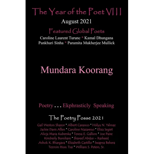 The Year of the Poet VIII August 2021