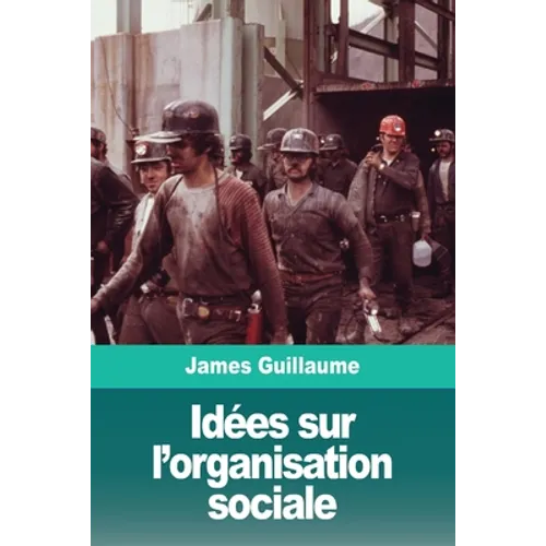 Idées sur l'organisation sociale