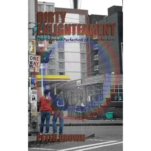 Dirty Enlightenment