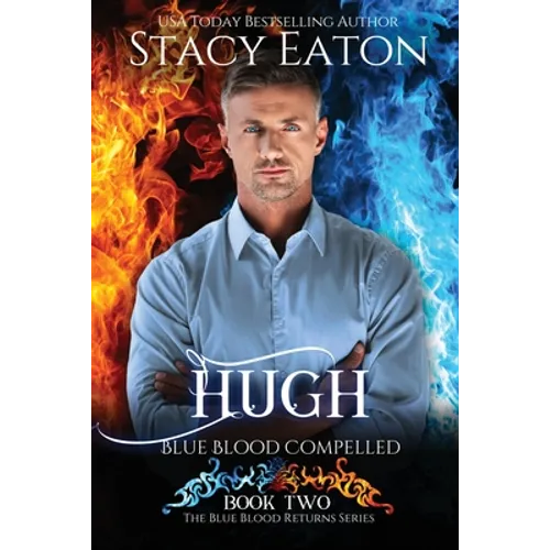Hugh: Blue Blood Compelled