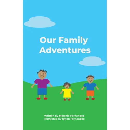 Our Family Adventures