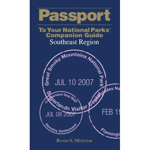 Passport to Your National Parks(r) Companion Guide: Southeast Region