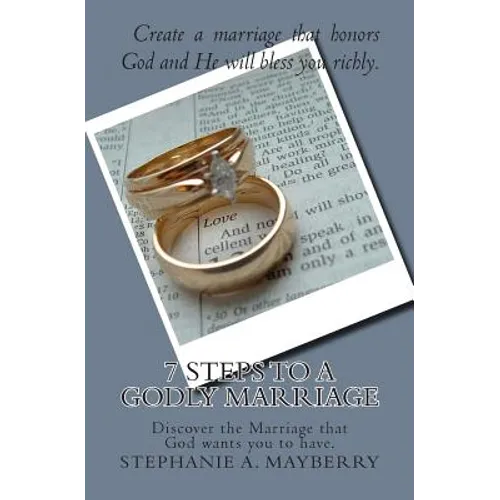 7 Steps to a Godly Marriage