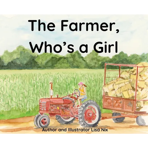 The Farmer, Who's A Girl