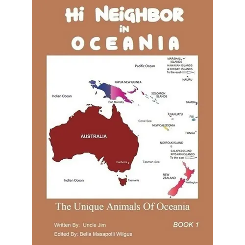 HI NEIGHBOR in OCEANIA: Unique Animals of Oceania